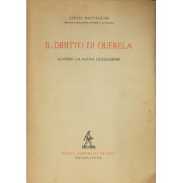 Il diritto di querela secondo la nuova legislazione