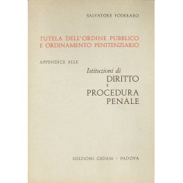 Tutela dell'ordine pubblico e ordinamento penitenziario