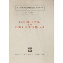I giudizi penali della Corte Costituzionale