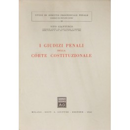 I giudizi penali della Corte Costituzionale