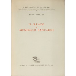 Il reato di mendacio bancario