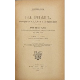 Dell'imputabilità secondo gli articoli 44 45 46 47 e 48 del Codice penale italiano Dell'imputabilità secondo gli articoli 44 45 46 47 e 48 del Codice penale italiano
