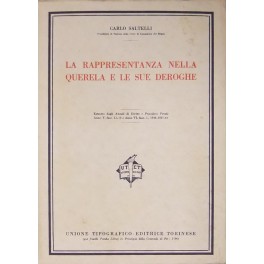 La rappresentanza nella querela e le sue deroghe La rappresentanza nella querela e le sue deroghe