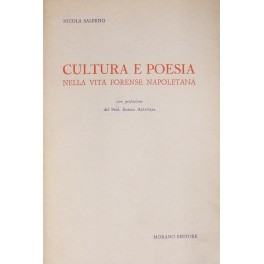 Cultura e poesia nella vita forense napoletana Cultura e poesia nella vita forense napoletana