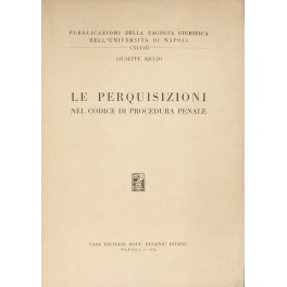 Le perquisizioni nel codice di procedura penale