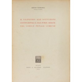 Il vilipendio alle istituzioni costituzionali 