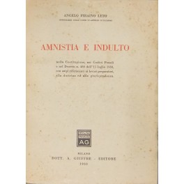 Amnistia e indulto Amnistia e indulto