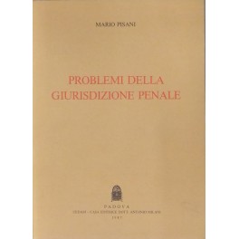 Problemi della giurisdizione penale