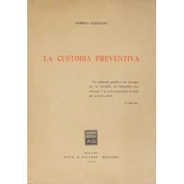 La custodia preventiva