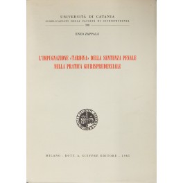 L'impugnazione tardiva della sentenza penale