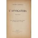 L'Avvocatura. Discorsi