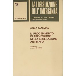 Il procedimento di prevenzione nella legislazione antimafia