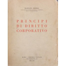 Principi di diritto corporativo. Principi di diritto corporativo.