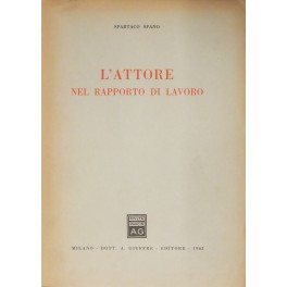 L'attore nel rapporto di lavoro