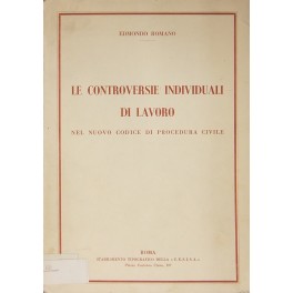 Le controversie individuali di lavoro nel nuovo codice di procedura civile