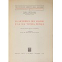 La sicurezza del lavoro e la sua tutela penale. 