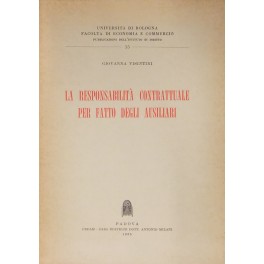 La responsabilità contrattuale per fatto degli ausiliari