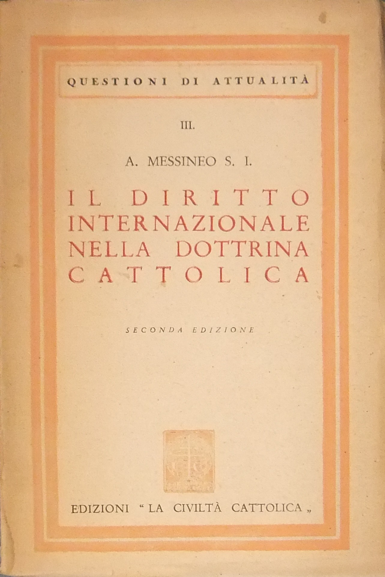 Il diritto internazionale nella dottrina cattolica