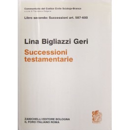 Delle successioni testamentarie. Art. 587-600 Delle successioni testamentarie. Art. 587-600