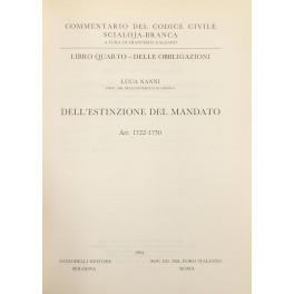 Dell'estinzione del mandato. Art. 1722-1730 Dell'estinzione del mandato. Art. 1722-1730