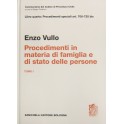 Dei procedimenti in materia di famiglia e di stato delle persone. Art. 706-720 bis