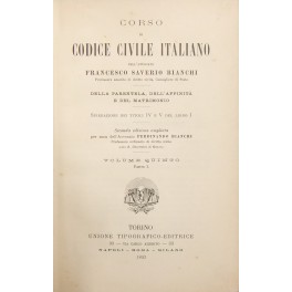 Corso di Codice civile italiano. Vol. V (2 parti) - Della parentela dell'affinità e del matrimonio Corso di Codice civile italiano. Vol. V (2 parti) - Della parentela dell'affinità e del matrimonio