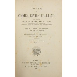 Corso di Codice civile italiano. Vol. IX (3 parti) - Dei beni della proprietà e della comunione Corso di Codice civile italiano. Vol. IX (3 parti) - Dei beni della proprietà e della comunione
