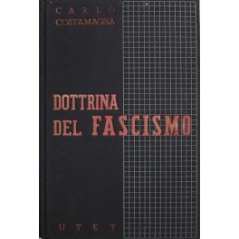 Storia e dottrina del fascismo