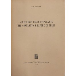 L'interesse dello stipulante nel contratto a favore di terzi