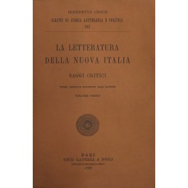 La letteratura della nuova Italia. Saggi critici