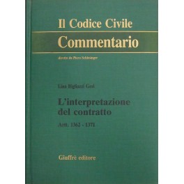 L'interpretazione del contratto. Artt. 1362-1371