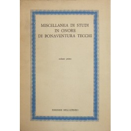 Miscellanea di studi in onore di Bonaventura Tecchi