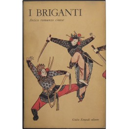 I briganti. Antico romanzo cinese