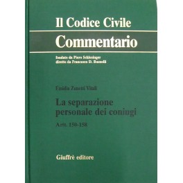 La separazione personale dei coniugi. Artt. 150-158