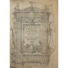 Elementorum libri XV. Una cum Scholijs antiquis. Elementorum libri XV. Una cum Scholijs antiquis.