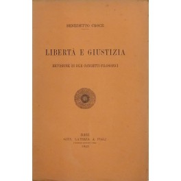 Libert&agrave; e giustizia