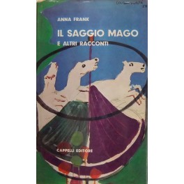 Il saggio mago e altri racconti. 