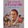 La croce e il pugnale