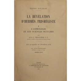 La revelation d'Hermes Trismegiste La revelation d'Hermes Trismegiste