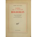 Poemes de la folie de Holderlin.