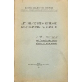 Atti del Consiglio Superiore dell'Economia Nazionale.