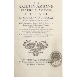 La coltivazione di Luigi Alamanni e Le api di Giovanni Rucellai gentiluomini fiorentini.