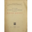 Studi di diritto costituzionale in memoria di Luigi Rossi