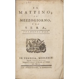 Il mattino, il mezzogiorno e la sera. Poemetti tre Il mattino, il mezzogiorno e la sera. Poemetti tre