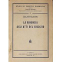 La rinuncia agli atti del giudizio