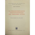 La pregiudizialità costituzionale nel processo civ