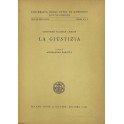 La giustizia. A cura di Alessandro Baratta
