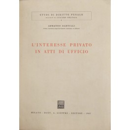 L'interesse privato in atti di ufficio