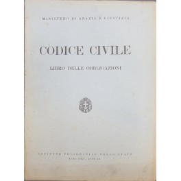 Codice Civile. Libro delle obbligazioni Codice Civile. Libro delle obbligazioni