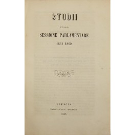 Studii sulla sessione parlamentare 1861-1862